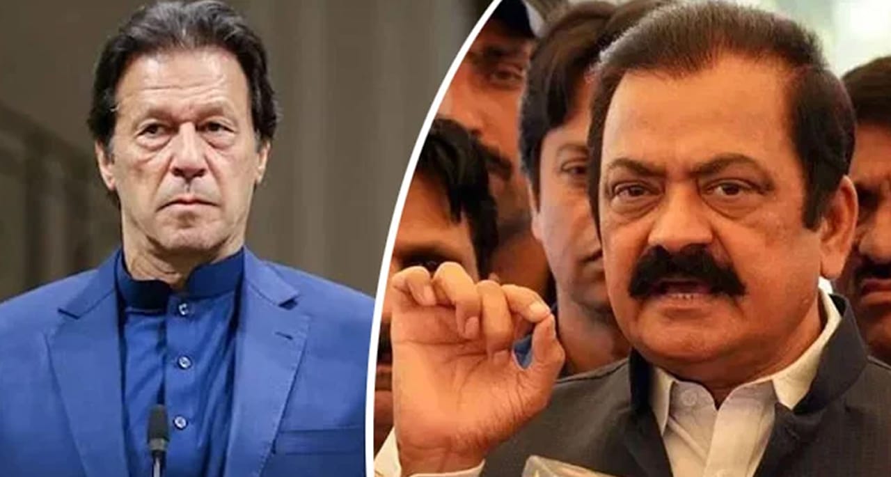 عمران خان کے اعتماد کی وجہ ان کی حماقت ہے رانا ثناء اللّٰہ